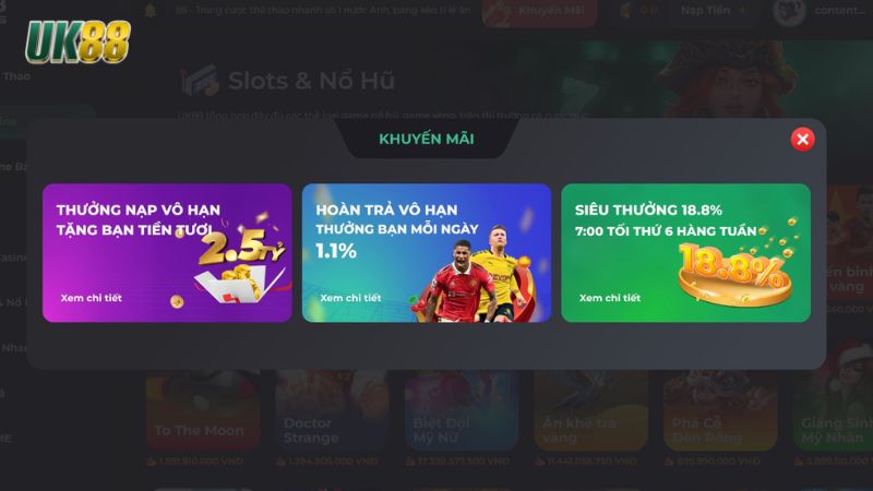 Khuyến mãi UK88 1 Chương trình khuyến mãi UK88 đa dạng giúp người chơi tăng thêm trải nghiệm